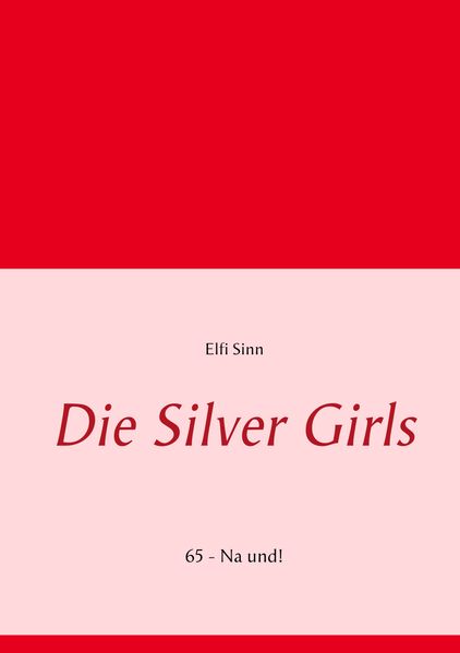 Cover von Die Silver Girls