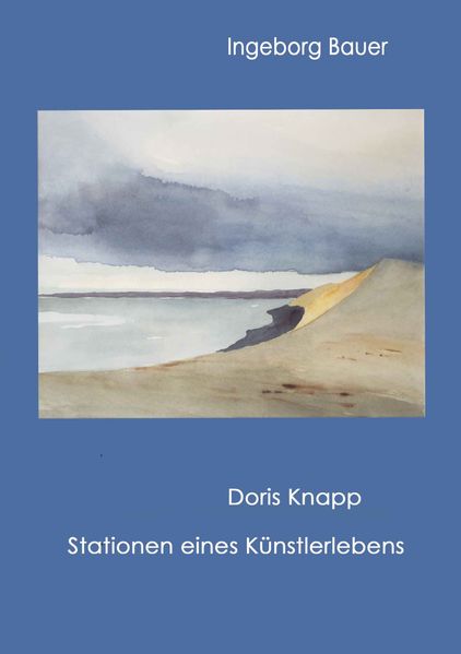 Cover von Doris Knapp – Stationen eines Künstlerlebens