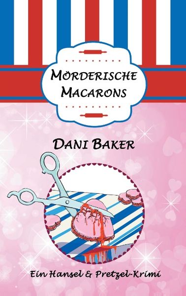 Cover von Mörderische Macarons