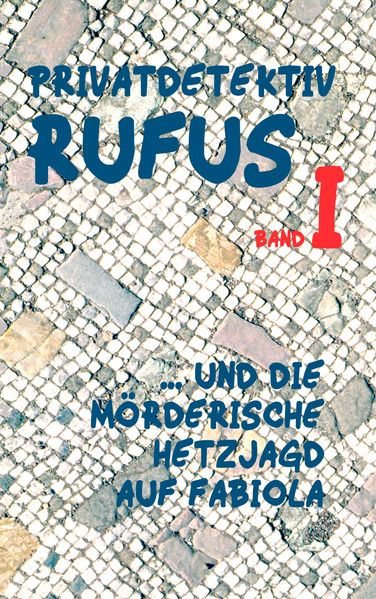 Cover von Privatdetektiv Rufus I