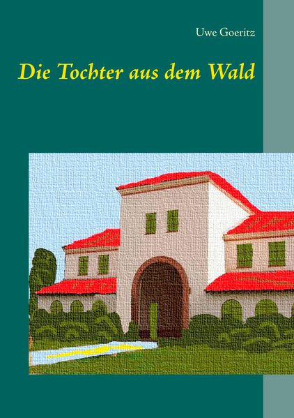 Cover von Die Tochter aus dem Wald