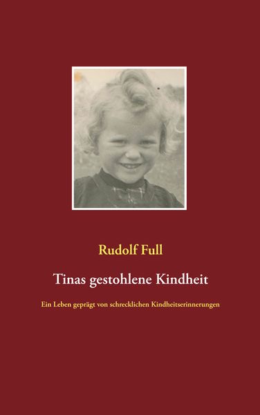 Cover von Tinas gestohlene Kindheit