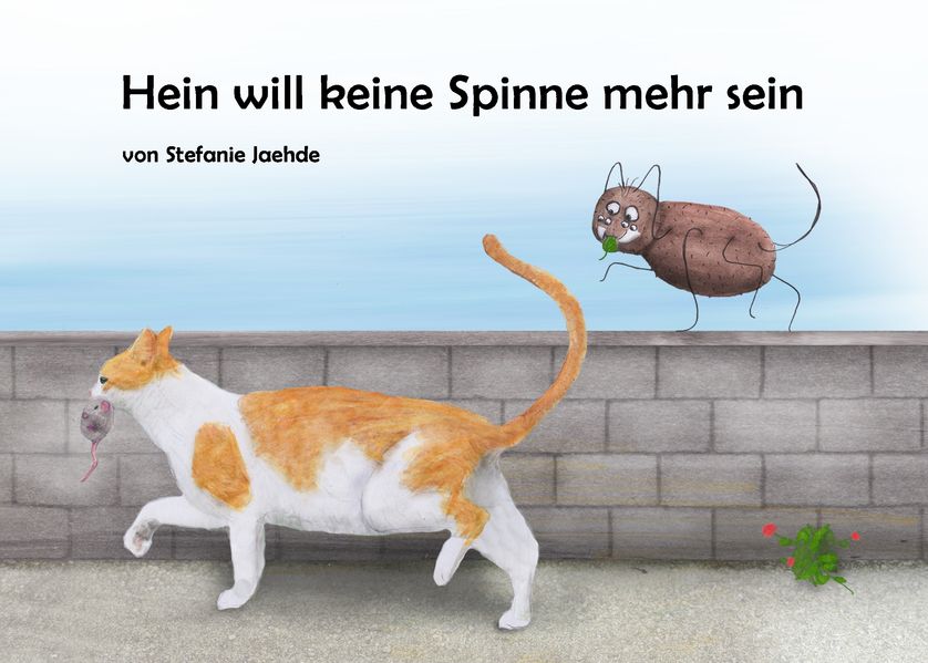 Cover von Hein will keine Spinne mehr sein