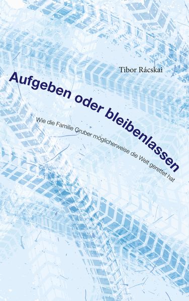 Cover von Aufgeben oder Bleibenlassen