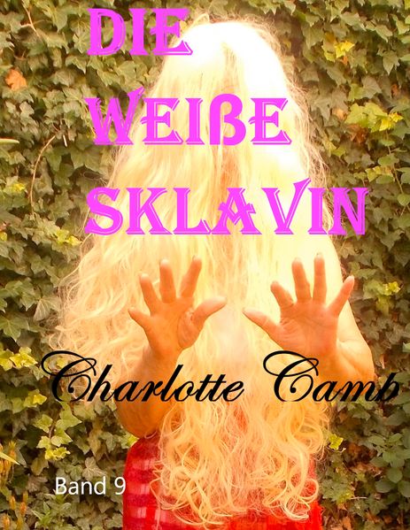 Cover von Die weiße Sklavin