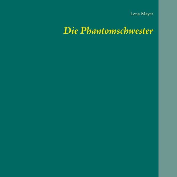 Cover von Die Phantomschwester