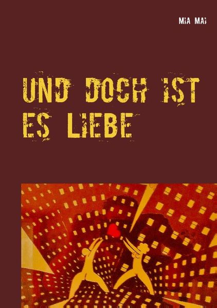 Cover von und doch ist es Liebe