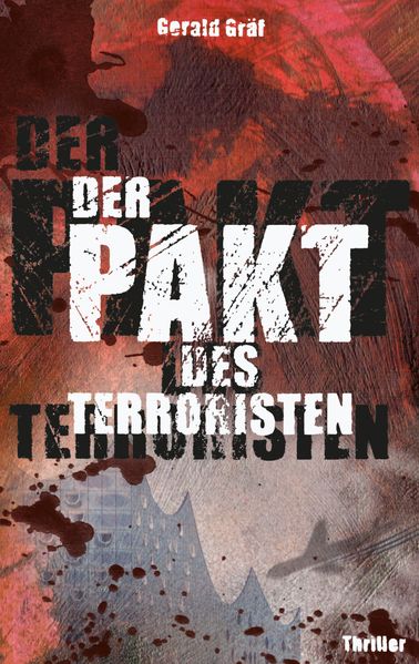 Cover von Der Pakt des Terroristen