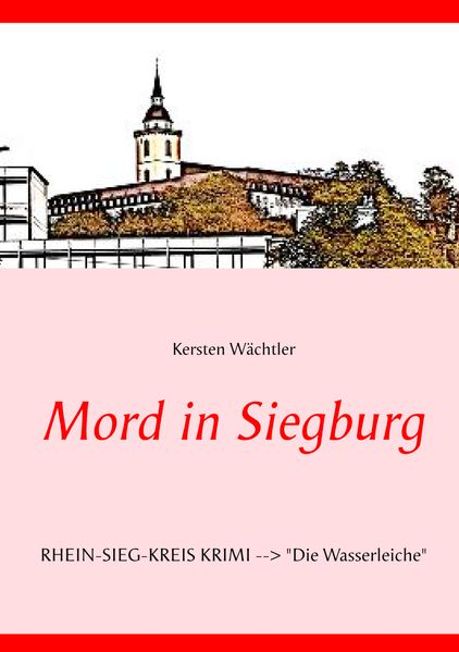 Cover von Mord in Siegburg
