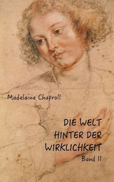 Cover von Die Welt hinter der Wirklichkeit; Band II