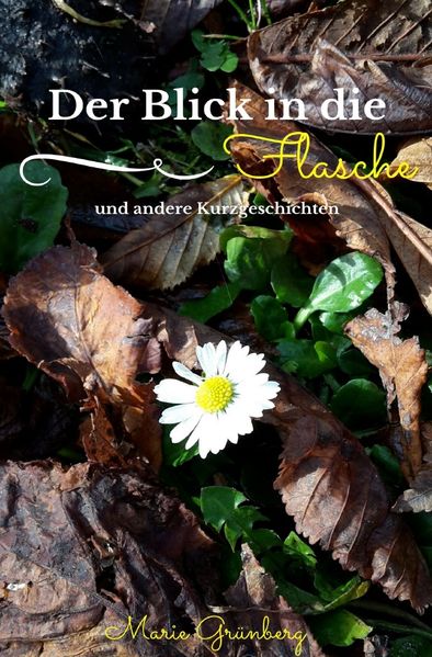 Cover von Der Blick in die Flasche