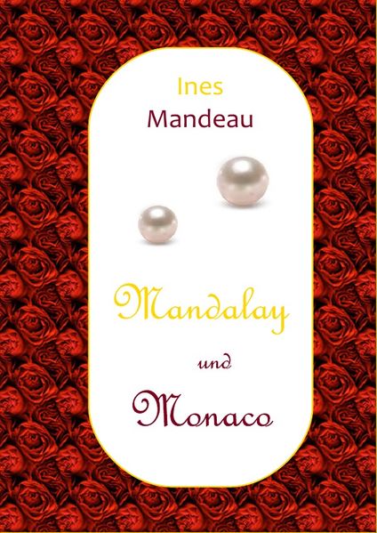Cover von Mandalay und Monaco