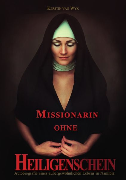 Cover von Missionarin ohne Heiligenschein