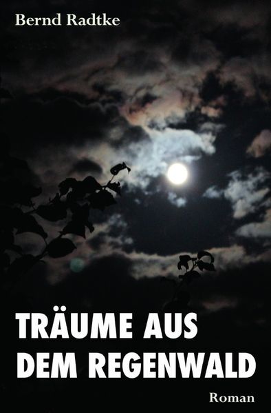 Cover von „Träume aus dem Regenwald“