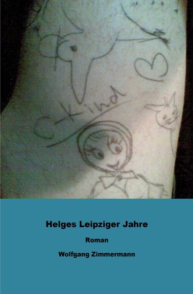 Cover von Helges Leipziger Jahre