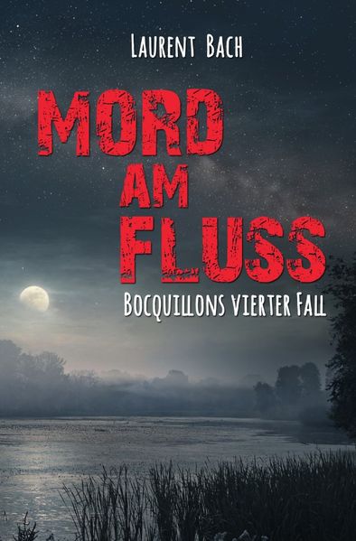 Cover von Claude Bocquillon / Mord am Fluss