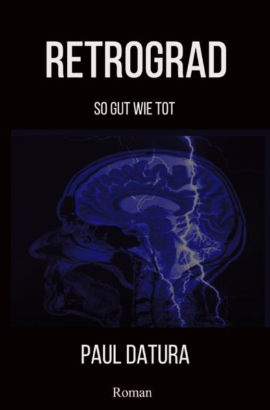Cover von Retrograd So gut wie tot