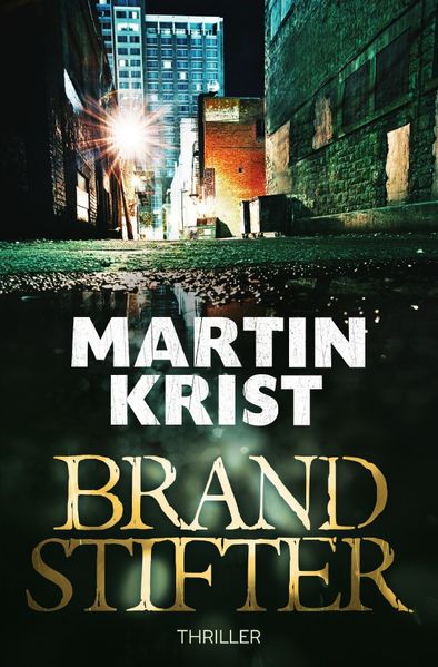 Cover von David Gross / Brandstifter