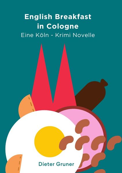 Cover von Köln-Krimi / English Breakfast in Cologne