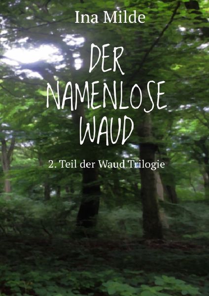 Cover von Die Waud-Trilogie / Der Namenlose Waud