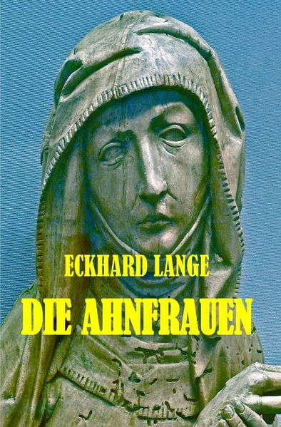 Cover von Die Ahnfrauen
