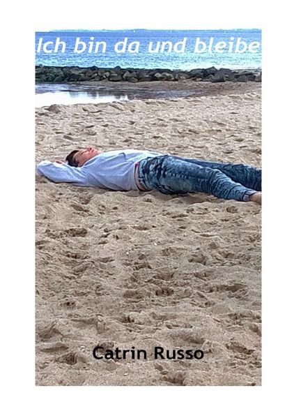 Cover von Ich bin da und bleibe