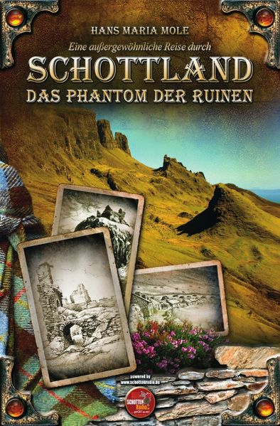 Cover von Eine außergewöhnliche Reise durch Schottland – Das Phantom der Ruinen