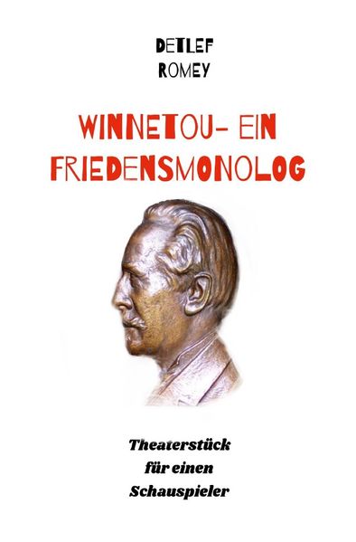 Cover von Winnetou – Ein Friedensmonolog