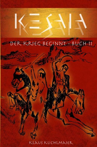 Cover von KESAIA / KESAIA – Buch II: Der Krieg beginnt