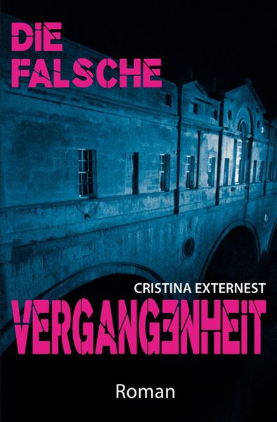 Cover von Die falsche Vergangenheit
