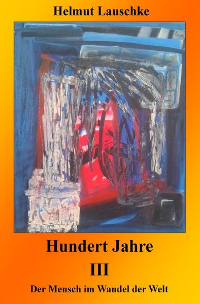 Cover von Hundert Jahre / Hundert Jahre III