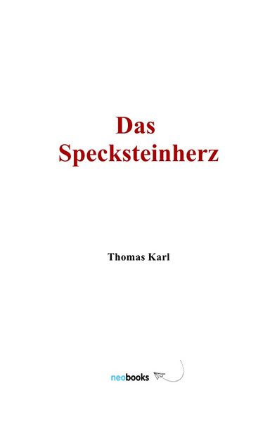 Cover von Das Specksteinherz