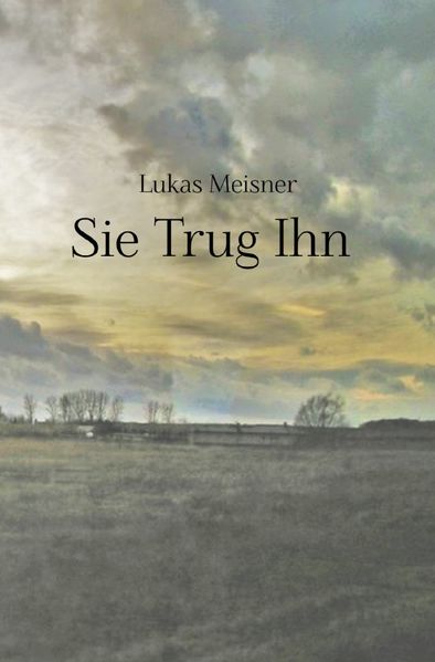 Cover von Sie Trug Ihn