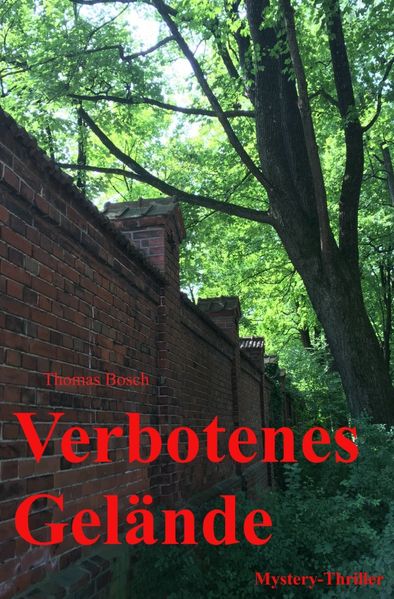 Cover von Verbotenes Gelände