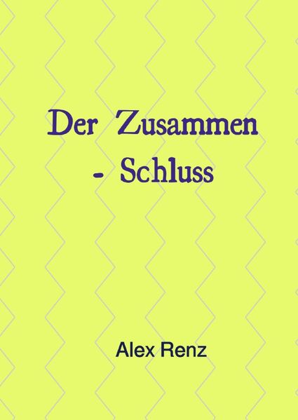 Cover von Der Zusammenschluss