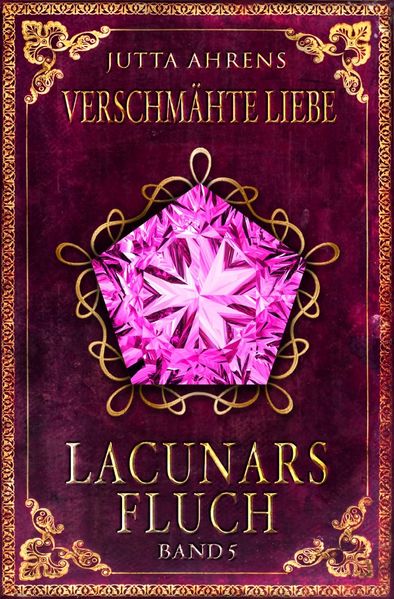 Cover von Lacunars Fluch / Verschmähte Liebe