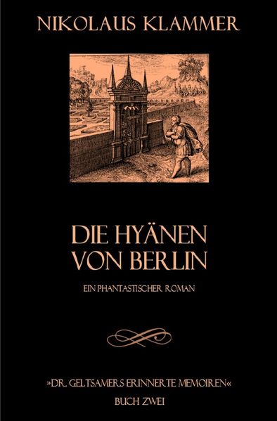 Cover von Dr. Geltsamers erinnerte Memoiren / Dr. Geltsamers erinnerte Memoiren – Teil 2