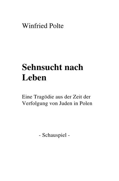 Cover von Sehnsucht nach Leben. Die Verfolgung von Juden in Polen