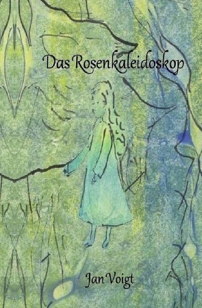 Cover von Das Rosenkaleidoskop