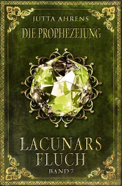 Cover von Lacunars Fluch / Die Prophezeiung