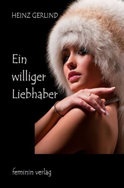 Cover von Ein williger Liebhaber