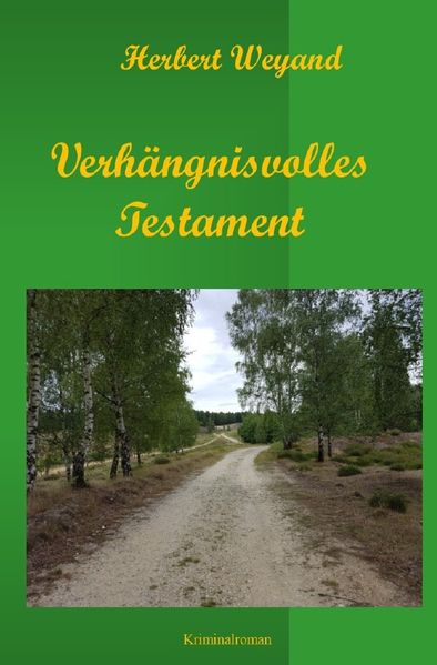 Cover von KHK Claudia Plum / Verhängnisvolles Testament