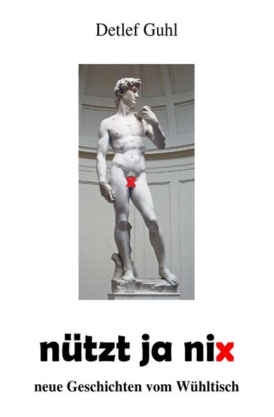 Cover von Die weißen Bücher / nützt ja nix