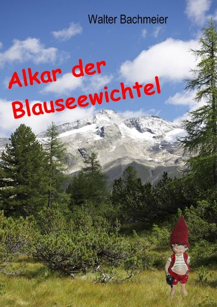 Cover von Alkar der Blauseewichtel Band 1