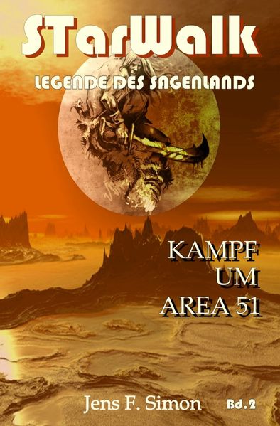 Cover von STarWalk Legende des Sagenlands / Kampf um AREA 51