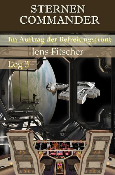 Cover von STERNEN COMMANDER / Im Auftrag der Befreiungsfront