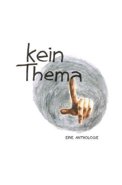Cover von kein.thema – eine Anthologie