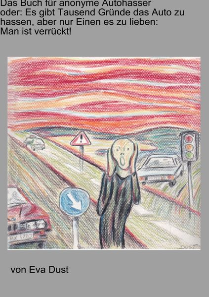 Cover von Das Buch für anonyme Autohasser