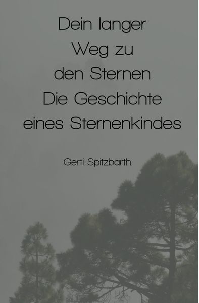 Cover von Dein langer Weg zu den Sternen