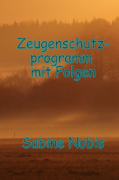 Cover von Zeugenschutzprogramm mit Folgen